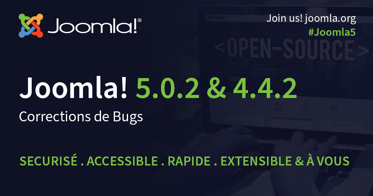 Joomla! est heureux d'annoncer la sortie de Joomla 5.0.2 et 4.4.2.