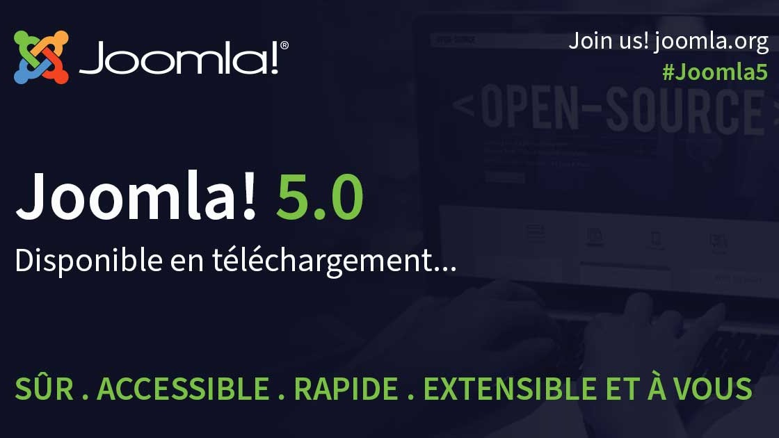 Joomla! 5 - Aujourd'hui est un jour important pour Joomla!