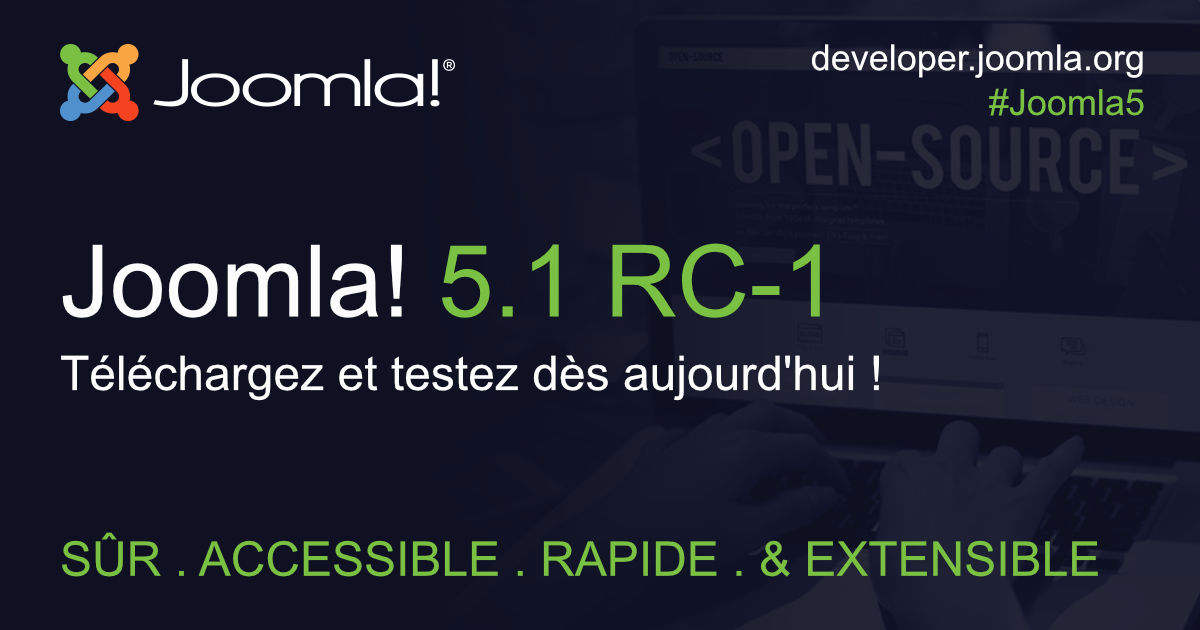 Joomla est heureux d'annoncer la disponibilité de Joomla 5.1 RC1
