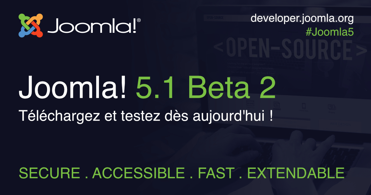Joomla est heureux d'annoncer la disponibilité de Joomla 5.1 bêta 2 pour test
